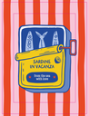 Sardine in Vacanza rectangular basic box  assortment of 3